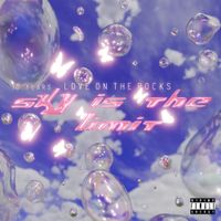 Various Artists - 10 Years Love On The Rocks - Sky Is The Limit
