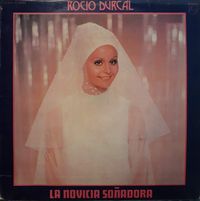 Roc&iacute;o D&uacute;rcal - La novicia so&ntilde;adora