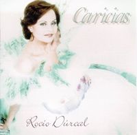 Roc&iacute;o D&uacute;rcal - Caricias