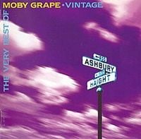 Moby Grape - THE VERY BEST OF MOBY GRAPE VINTAGE