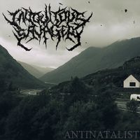 Iniquitous Savagery - Antinatalist