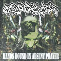 Cross Of Disbelief - Hand Bound In Absent Prayer