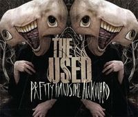 The Used - Pretty Handsome Awkward