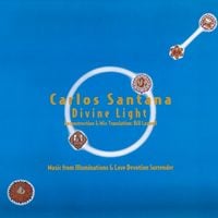 Carlos Santana - Divine Light (Reconstruction & Mix Translation: Bill Laswell)