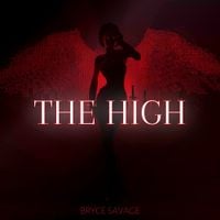 Bryce Savage - The High