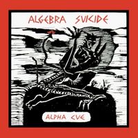 Algebra Suicide - Alpha Cue