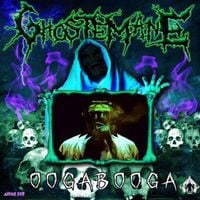 GHOSTEMANE - Oogabooga