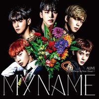 MYNAME - Alive ~Always In Your Heart~