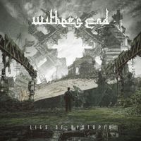 Wither's End - Lies of Dystopia