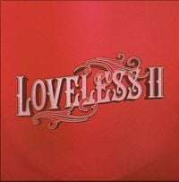 Loveless - Heart-Shaped Soul