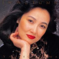 阿川泰子 [Yasuko Agawa] - In Autumn