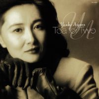 阿川泰子 [Yasuko Agawa] - Tea For Two