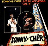Sonny & Cher - Live in Las Vegas Vol. 2