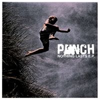 Punch - Nothing Lasts