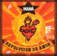 Man&aacute; - Revoluci&oacute;n de Amor