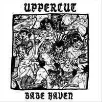 Babe Haven - Uppercut