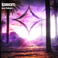 Ipsiom - Lost Colours