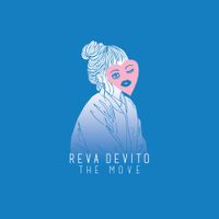 Reva DeVito - THE MOVE EP