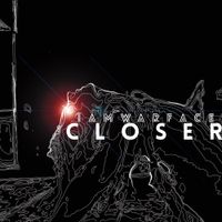 IAMWARFACE - Closer