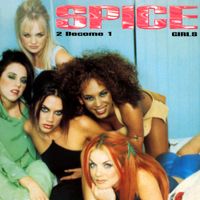 Spice Girls - 2 Become 1