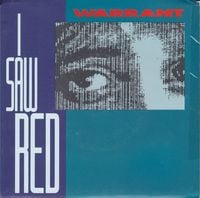 Warrant - I Saw Red
