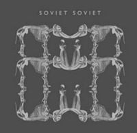 Soviet Soviet - 2&deg; Ep