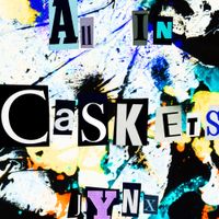 Jynx - All In Caskets
