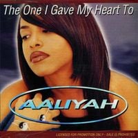 Aaliyah - The One I Gave My Heart To (Radio Mix)