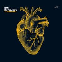 Tonbruket - Dan Berglund's Tonbruket