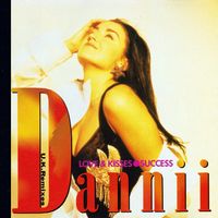 Dannii Minogue - Love & Kisses / Success (U.K. Remixes)