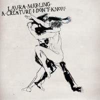 Laura Marling - A Creature I Don't Know