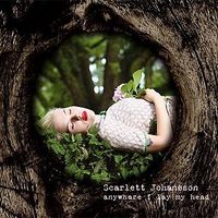 Scarlett Johansson - Anywhere I Lay My Head