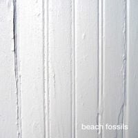 Beach Fossils - Beach Fossils