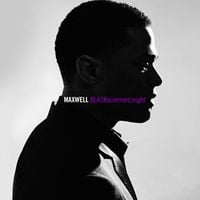 Maxwell - BLACKsummers'night
