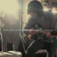 Pete Yorn & Scarlett Johansson - Break Up