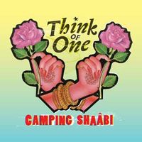 Think of One - Camping Shaabi