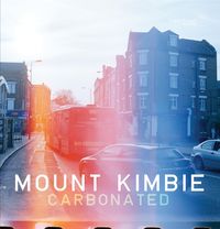 Mount Kimbie - Carbonated