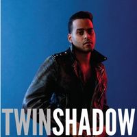 Twin Shadow - Confess