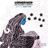 Cornershop - Cornershop and The Double-O Groove Of