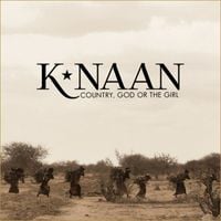 K'naan - Country, God or the Girl