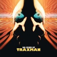 Traxman - Da Mind of Traxman