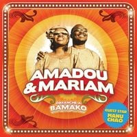 Amadou & Mariam - Dimanche a Bamako