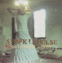 Sparklehorse - Distorted Ghost