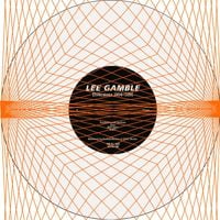 Lee Gamble - Diversions 1994-1996