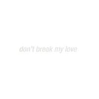 Nicol&aacute;s Jaar - Don't Break My Love