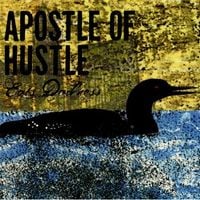 Apostle of Hustle - Eats Darkness