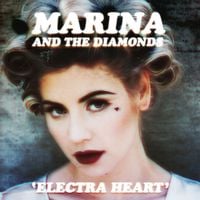 MARINA - Electra Heart