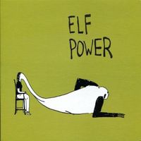 Elf Power - Elf Power