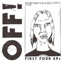 OFF! - First Four EPs