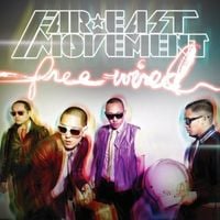 Far East Movement - Free Wired